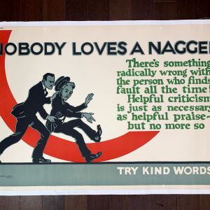 Nobody Loves A Nagger - Art by Willard Frederic Elmes (1923) 28"X47" US Mather Poster LB