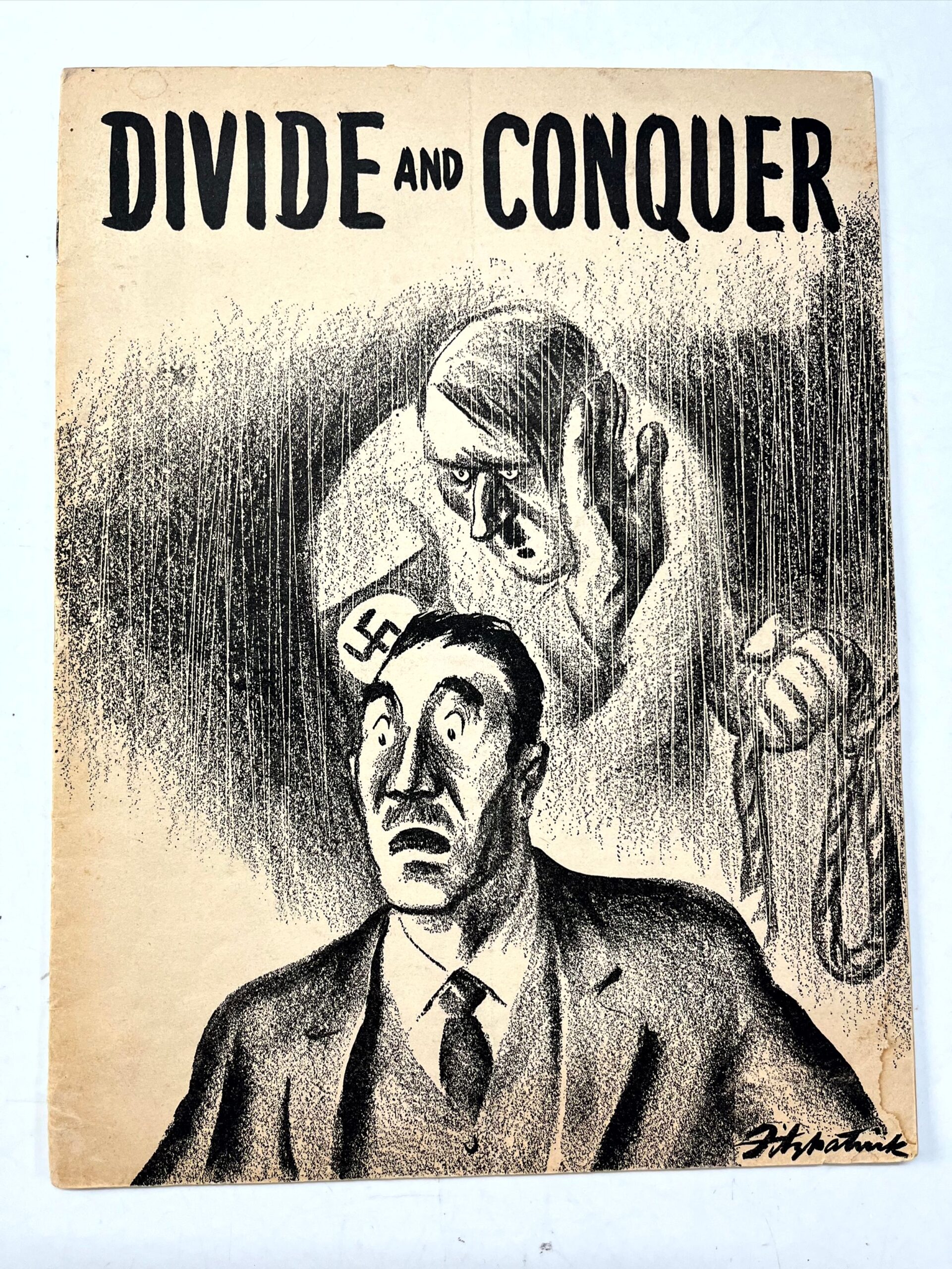 Divide & Conquer (1942) 8" x 10" U.S. Government Anti-Facist Pamphlet