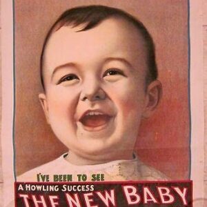 1901 Rare Theatre Poster - The New Baby - Art Of Baby Laughing