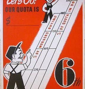 1944 WWII Poster - Let's Go Our Quota Is. - Rosie The Riveter Cartoon