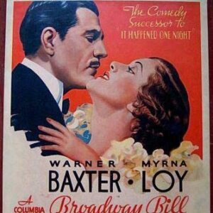 Broadway Bill - 1934 Window Card Warner Baxter & Myrna Loy Frank Capra!