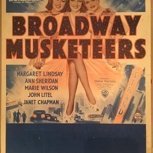 Broadway Musketeers - New York Musical (1938) US Window Card Movie Poster
