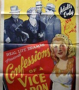 Confessions Of A Vice Baron '43 1 SH ~ Hired Guns! ~ Sex Slaves! ~ Easy Money!