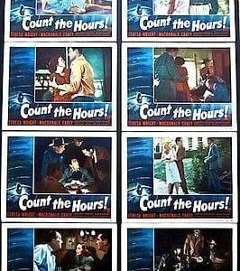 Count The Hours '53 LC Set! ~ Teresa Wright & Jack Elam ~ Don Siegel Film Noir!