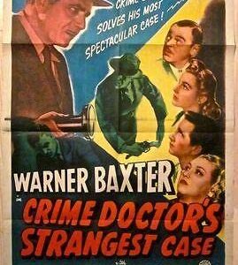 Crime Doctor's Strangest Case '43 1 SH ~ Warner Baxter & Lloyd Bridges Noir!