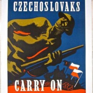 Czechoslovaks Carry On 1944 WWII LB Poster - Rare Paz Soldier Art!!!