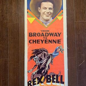 From Broadway To Cheyenne - Rex Bell (1932) US Insert Movie Poster