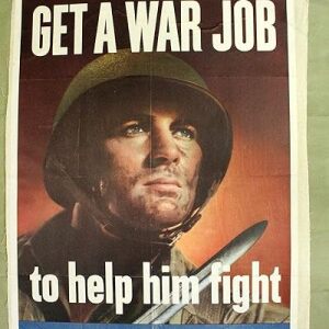 Get A War Job (1942) 19.5" X 26.75" US War Poster LB