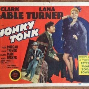 Honky Tonk - 1941 Title Card Poster - Clark Gable & Lana Turner Rar