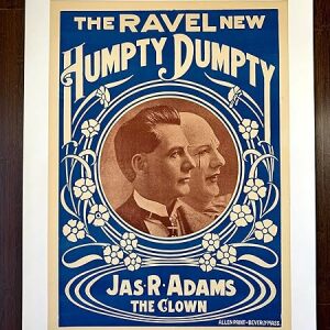 Humpty-Dumpty - Ravel - James R. Adams (1900's) 20.5" x 28.75" US Circus Advertising Poster LB