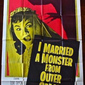 I MARRIED A MONSTER FROM OUTER SPACE '58 3 SH ~ ALIEN'S TAKE OVER MEN'S BODIES
