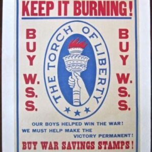 Keep It Burning! 1943 WWII LB Poster - The Torch Of Liberty Artwork!!