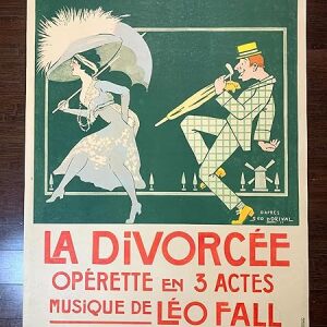 La Divorcee Opera - Art by Georges Dorival (1911) 31.375" x 43" French Opera Poster LB
