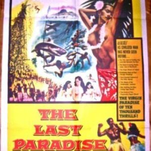 Last Paradise '57 1 SH Sexy Taboo Topless Tropical Virgins! A World Untamed!