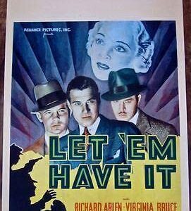 Let 'em Have It - Original 1935 Window Card PB Poster- Richard Arlen Crime Drama!