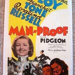 Manproof '38 LB 1 SH Poster Myrna Loy Franchot Tone & Rosalind Russell!