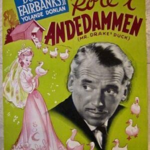 Mr. Drake's Duck - 1951 Danish Poster - Colorful Douglas Fairbanks Art!
