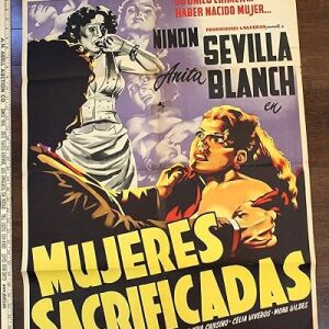 Mujeres Sacrificadas (1952) Mexican 1 SH Movie Poster
