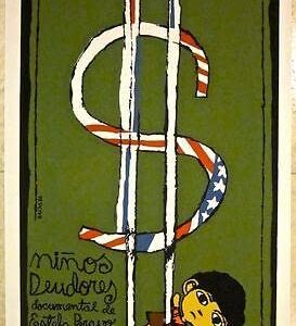 Ninos Deudores - 1986 C.o.o. Cuban Poster - Rare Children Documentary!!