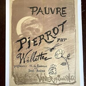 Pauvre Pierrot - Art By Willette (1885) 21.5" X 28.75" French Advertising Poster LB