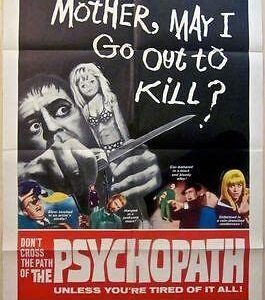 Psychopath '66 1 SH ~"mother, May I Go Out To Kill?!" ~ Creepy Horror Artwork!