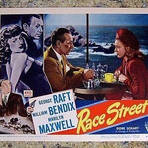 Race Street '48 NM LC #6 ~ George Raft & Marilyn Maxwell ~ Great Film Noir Art!