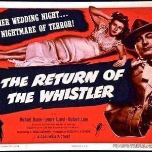 Return Of The Whistler '48 TC ~ Last Title In The Series ~ Rare Film Noir!i