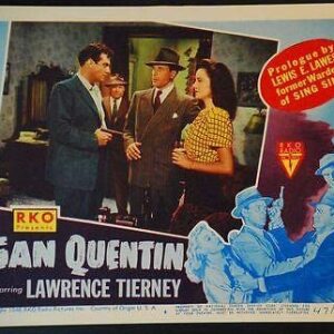 San Quentin '47 LC #4 ~ Lawrence Tierney & Raymond Burr Prison Break Film Noir!