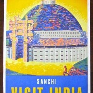 Sanchi Visit India (1950's) Indian Travel Poster