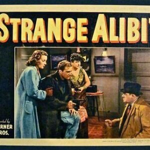 Strange Alibi '41 LC D. Ross Lederman Directs Young Arthur Kennedy! Linen Stock!