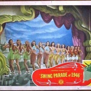 Swing Parade Of 1946 LC ~ Bevy Of Sexy Beauties Onstage ~ Ornate & Fun Artwork!