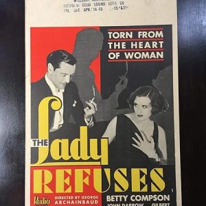 The Lady Refuses - Betty Compson (1931) US Window Card Movie Poster