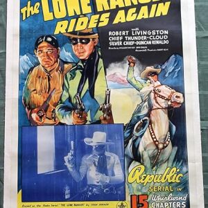 The Lone Ranger Rides Again (USA, 1939) US One Sheet Movie Poster