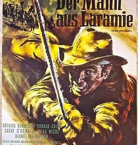 The Man From Laramie - R60's German Poster - Cool James Stewart W/Arrow Artwork