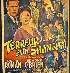 The Shanghai Story - 1954 Belgian Poster - Frank Lloyd Asian Thriller!!