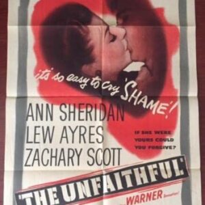 The Unfaithful - 1947 One Sheet Poster - Easy To Cry Shame!