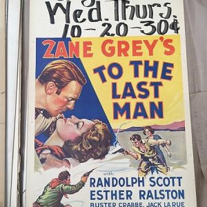 To The Last Man - Randolph Scott (1933) US Window Card Movie Poster
