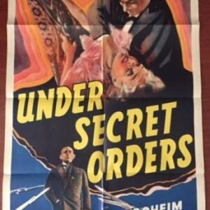 Under Secret Orders - 1943 US 1st Release One Sheet Poster!