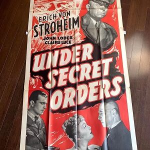 Under Secret Orders - Von Stroheim (1937) US Three Sheet Movie Poster
