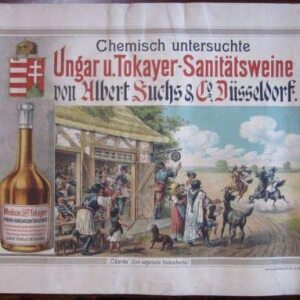 Ungar U. Tokayer - Sanitatsweine - 1900 German Wine Advertising Poster!