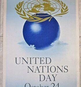 United Nations Day October 24 - Un Poster - Great Gold World Artwork!!!