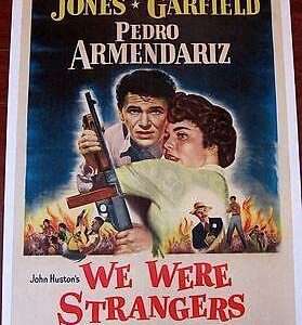 We Were Strangers '49 LB 1 SH Poster Garfield & Jones Cuba Tale!