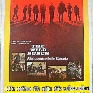 Wild Bunch '69 LB Germ 1 SH Peckinpah's Symphony In Violence!